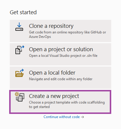 Visual Studio - Get started - Selecting create a new project option